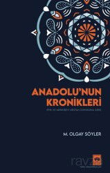 Anadolu'nun Kronikleri - Ötüken Neşriyat