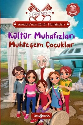 Anadolu'nun Kültür Muhafızları 1 / Muhteşem Çocuklar - 1