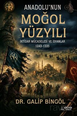Anadolu'nun Moğol Yüzyılı - 1