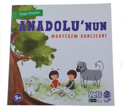 Anadolu’nun Muhtesem Canlilari Özgür Çizgiler Serisi - 1