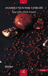 Anadolu'nun Nar Taneleri - İzan Yayıncılık