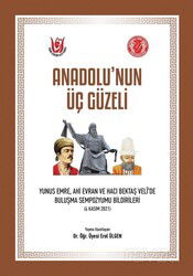 Anadolu'nun Üç Güzeli - Türk Edebiyatı Vakfı