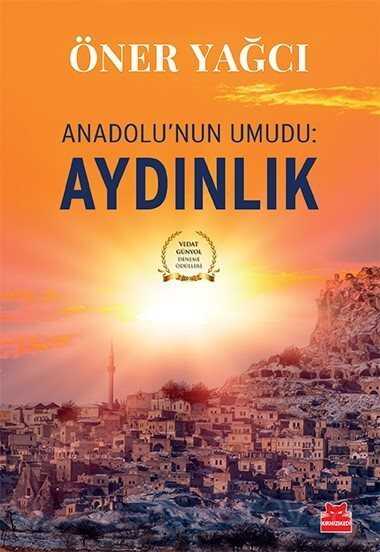 Anadolu'nun Umudu: Aydınlık - Kırmızı Kedi Yayınevi