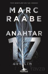 Anahtar 17 / Tom Babylon Serisi 1 - Pegasus Yayınları