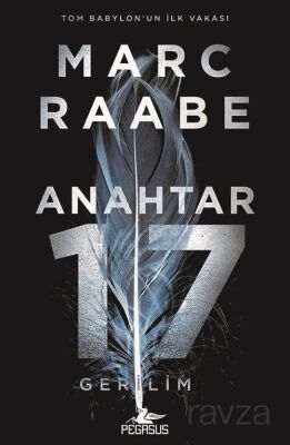 Anahtar 17 / Tom Babylon Serisi 1 - 1