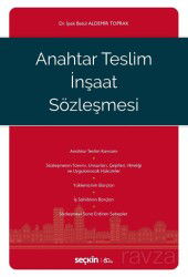 Anahtar Teslim İnşaat Sözleşmesi - Seçkin Yayıncılık