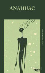 Anahuac - Gece Kitaplığı
