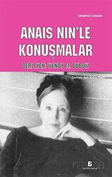 Anais Nin'le Konuşmalar - Agora Kitaplığı
