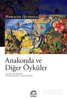 Anakonda ve Diğer Öyküler - 1
