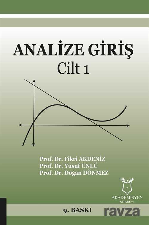 Analize Giriş Cilt 1 - Akademisyen Kitabevi