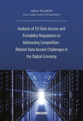 Analysis of EU Data Access and Portability Regulations in Addressing Competition - Related Data Acce - 1