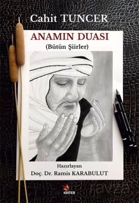 Anamın Duası (Bütün Şiirler) - 1