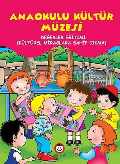 Anaokulu Kültür Müzesi - 1