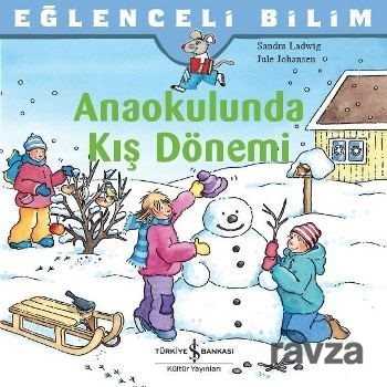 Anaokulunda Kış Dönemi - 1