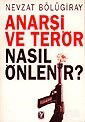 Anarşi ve Terör Nasıl Önlenir? - Tekin Yayınevi
