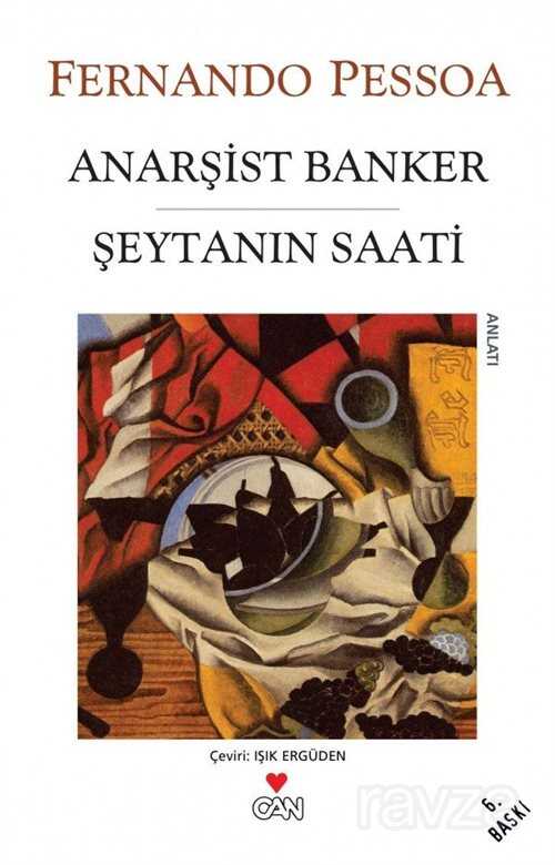 Anarşist Banker - Şeytanın Saati - Can Yayınları