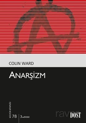 Anarşizm (Kültür Kitaplığı 78) - 1