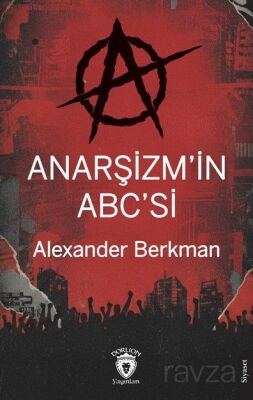 Anarşizm'in Abc'si - 1