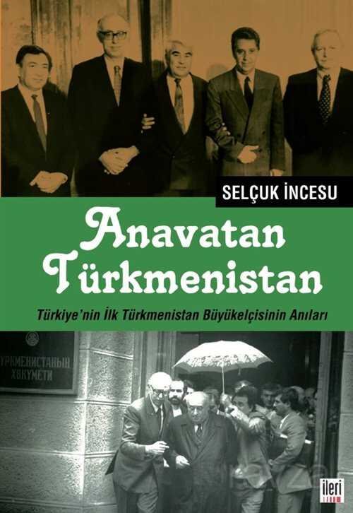 Anavatan Türkmenistan - 1