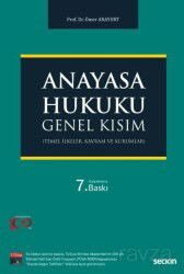 Anayasa Hukuku: Genel Kısım - Seçkin Yayıncılık
