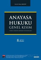 Anayasa Hukuku Genel Kısım - Seçkin Yayıncılık