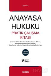 Anayasa Hukuku Pratik Çalışma Kitabı - Seçkin Yayıncılık