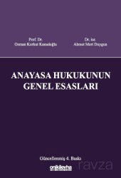 Anayasa Hukukunun Genel Esasları - On İki Levha Yayıncılık - Ders Kitapları