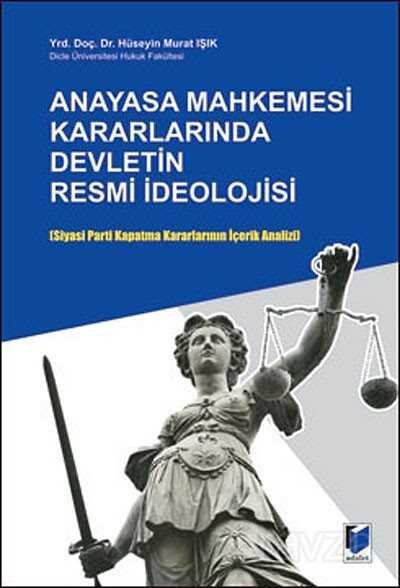Anayasa Mahkemesi Kararlarında Devletin Resmi İdeolojisi - 1