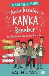 Anca Beraber Kanka Beraber / Akıl Almaz Maceralar - Carpe Diem Kitap