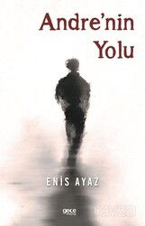 Andre'nin Yolu - Gece Kitaplığı