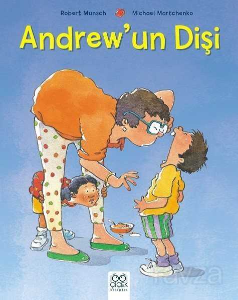 Andrew'un Dişi - 1001 Çiçek Kitaplar