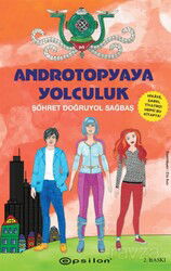 Androtopyaya Yolculuk (Karton Kapak) - Epsilon Yayınları
