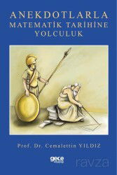 Anekdotlarla Matematik Tarihine Yolculuk - Gece Kitaplığı