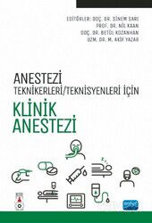 Anestezi Teknikeri / Teknisyenleri İçin Klinik Anestezi - Nobel Yayın Dağıtım