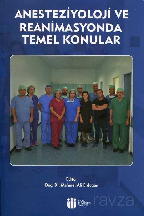 Anesteziyoloji ve Reanimasyonda Temel Konular - 1