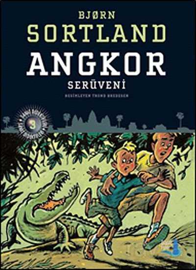 Angkor Serüveni - Büyülü Fener