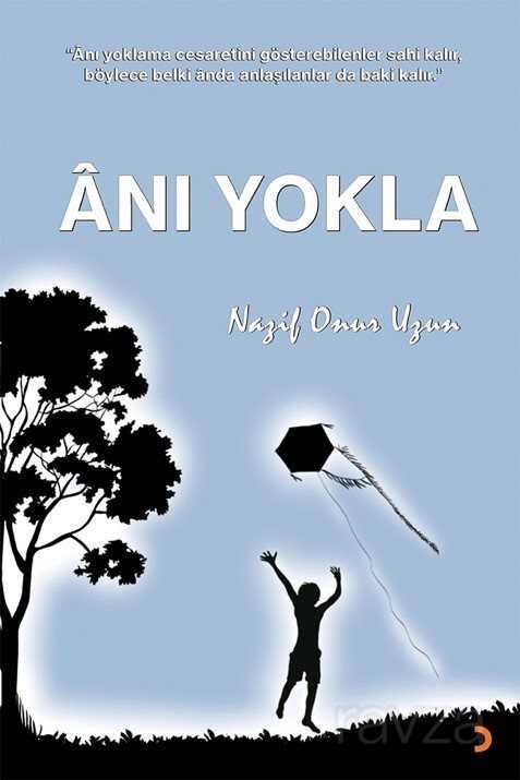 Anı Yokla - 1