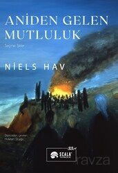 Aniden Gelen Mutluluk - Scala Yayıncılık