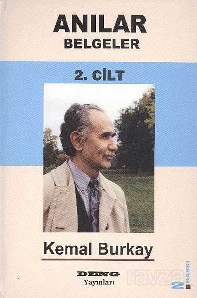 Anılar Belgeler 2.Cilt - Deng Yayınları