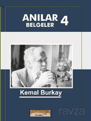 Anılar Belgeler 4 - Özgürlük Yolu Vakfı Yayınları