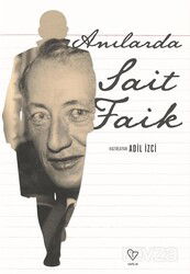 Anılarda Sait Faik - Varlık Yayınları