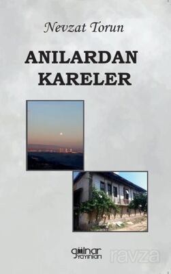 Anılardan Kareler - 1