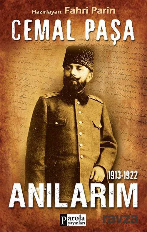 Anılarım (1913-1922) - Parola Yayınları