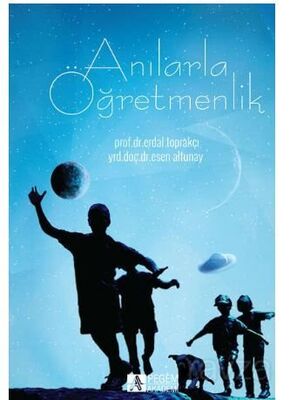 Anılarla Öğretmenlik - 1