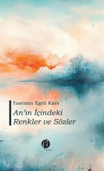 An'ın İçindeki Renkler ve Sözler - Herdem Kitap