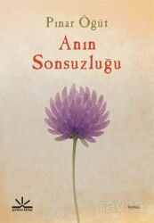 Anın Sonsuzluğu - Potkal Kitap