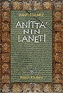 Anitta'nın Laneti - 1