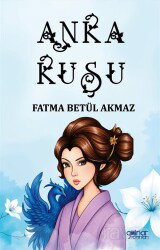 Anka Kuşu - Gülnar Yayınları