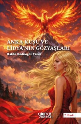 Anka Kuşu ve Lidya'nın Gözyaşları - 1