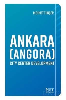 Ankara (Angora) Ci?ty Center Developmen - 1